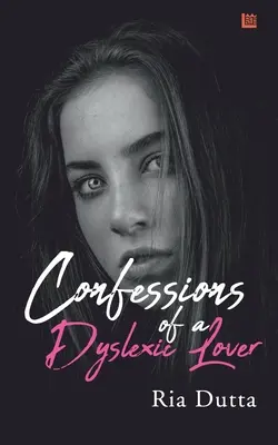 Confessions d'un amant dyslexique - Confessions of a Dyslexic Lover