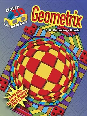 Livre de coloriage en 3D - Geometrix - 3-D Coloring Book - Geometrix