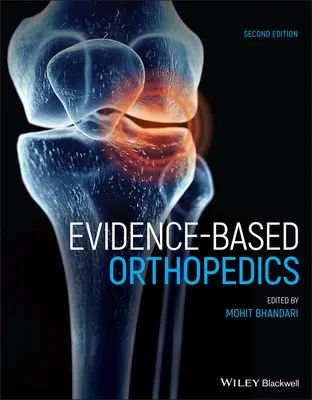 Orthopédie fondée sur des données probantes - Evidence-Based Orthopedics