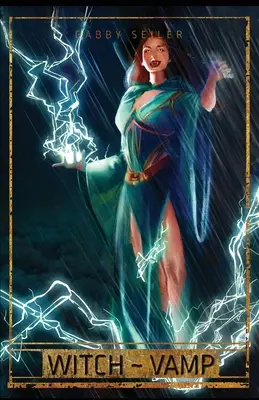Sorcière Vamp - Witch Vamp