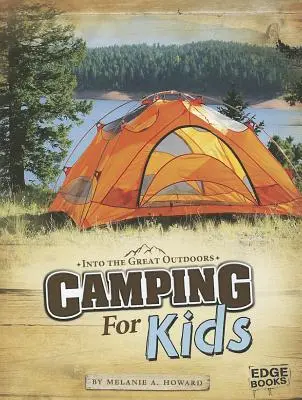 Camping pour les enfants - Camping for Kids