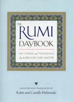 Le livre du jour de Rumi : 365 poèmes et enseignements du maître soufi bien-aimé - The Rumi Daybook: 365 Poems and Teachings from the Beloved Sufi Master