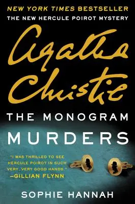 Les meurtres au monogramme : Un nouveau mystère d'Hercule Poirot - The Monogram Murders: A New Hercule Poirot Mystery