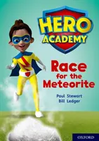 Hero Academy : Oxford Level 12, Lime+ Book Band : La course à la météorite - Hero Academy: Oxford Level 12, Lime+ Book Band: Race for the Meteorite