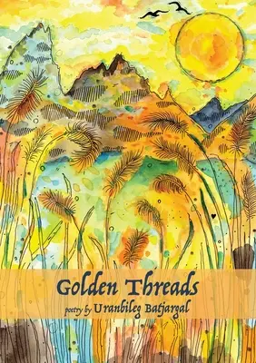 Les fils d'or - Golden Threads