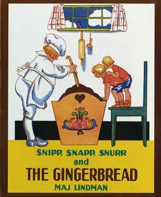 Snipp, Snapp, Snurr et le pain d'épices - Snipp, Snapp, Snurr and the Gingerbread