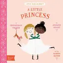 Une petite princesse : L'abécédaire de l'amitié de Babylit(r) - A Little Princess: A Babylit(r) Friendship Primer