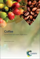 Le café : Consommation et implications pour la santé - Coffee: Consumption and Health Implications