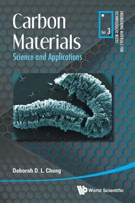 Matériaux en carbone : Science et applications - Carbon Materials: Science and Applications