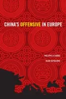 L'offensive chinoise en Europe - China's Offensive in Europe