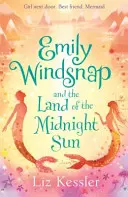 Emily Windsnap et le pays du soleil de minuit - Livre 5 - Emily Windsnap and the Land of the Midnight Sun - Book 5