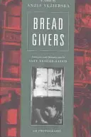 Donneurs de pain - Bread Givers