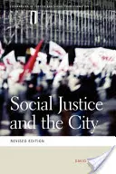 La justice sociale et la ville - Social Justice and the City