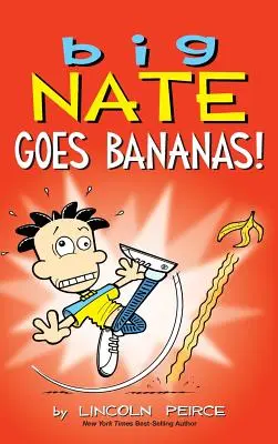 Le grand Nate fait des bananes ! - Big Nate Goes Bananas!