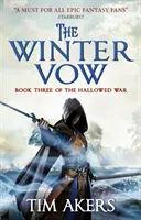 Le vœu d'hiver (The Hallowed War #3) - The Winter Vow (the Hallowed War #3)