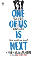 L'un de nous est le prochain - La suite du best-seller international L'un de nous est un menteur - One Of Us Is Next - The sequel to the international bestseller One Of Us Is Lying