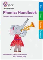Collins Big Cat Phonics for Letters and Sounds - Phonics Handbook Yellow to Turquoise : Support complet pour l'enseignement des lettres et des sons - Collins Big Cat Phonics for Letters and Sounds - Phonics Handbook Yellow to Turquoise: Full Support for Teaching Letters and Sounds