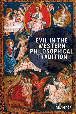 Le mal dans la tradition philosophique occidentale - Evil in the Western Philosophical Tradition
