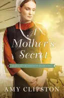 Le secret d'une mère - A Mother's Secret