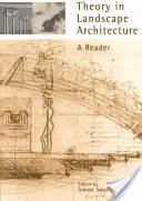 Théorie de l'architecture du paysage : Un lecteur - Theory in Landscape Architecture: A Reader