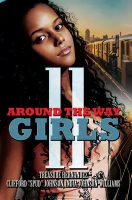 Les filles du coin 11 - Around the Way Girls 11