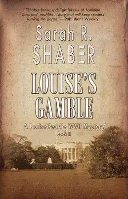 Le pari de Louise - Louise's Gamble