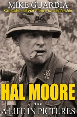 Hal Moore : une vie en images - Hal Moore: A Life in Pictures