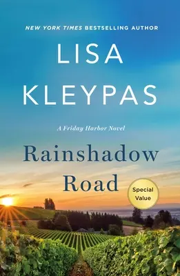 Rainshadow Road : Un roman de Friday Harbor - Rainshadow Road: A Friday Harbor Novel