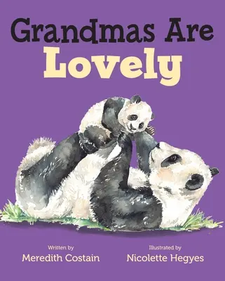 Les grands-mères sont adorables - Grandmas Are Lovely