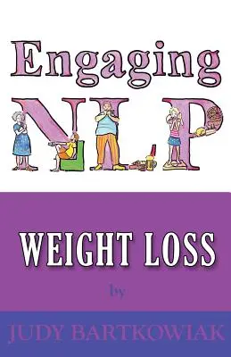 PNL pour la perte de poids - NLP For Weight Loss