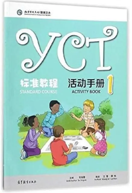 YCT Standard Course 1 - Cahier d'activités - YCT Standard Course 1 - Activity Book
