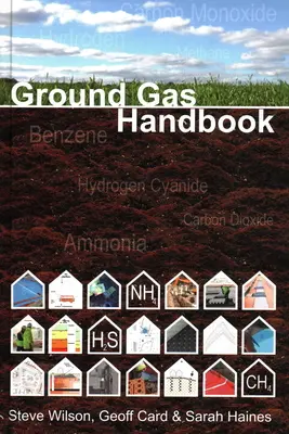 Manuel sur les gaz souterrains - Ground Gas Handbook