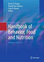 Manuel du comportement, de l'alimentation et de la nutrition - Handbook of Behavior, Food and Nutrition