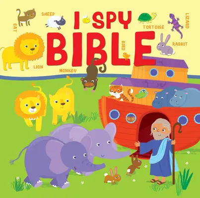 La Bible à la loupe : Un puzzle d'images pour les tout-petits - I Spy Bible: A Picture Puzzle Bible for the Very Young