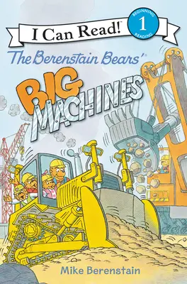 Les grandes machines des Berenstain - The Berenstain Bears' Big Machines