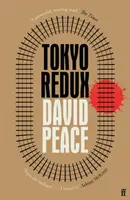 Tokyo Redux (Peace David (Auteur)) - Tokyo Redux (Peace David (Author))