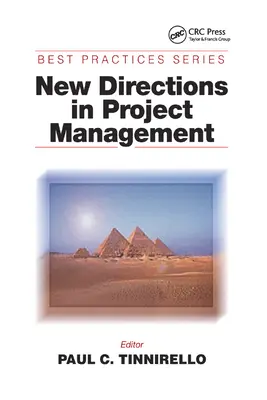 Nouvelles orientations en matière de gestion de projet - New Directions in Project Management