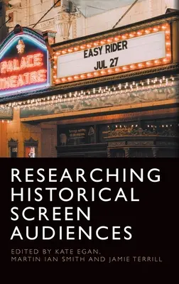 Recherche sur le public des écrans historiques - Researching Historical Screen Audiences