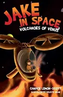 Jake dans l'espace - Volcans de Vénus - Jake in Space - Volcanoes of Venus