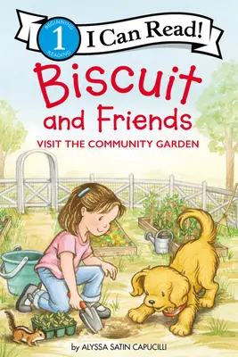 Biscuit et ses amis visitent le jardin communautaire - Biscuit and Friends Visit the Community Garden