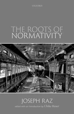 Les racines de la normativité - The Roots of Normativity