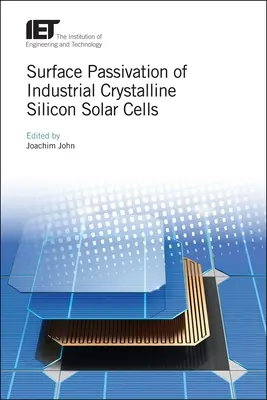 Passivation de surface des cellules solaires industrielles en silicium cristallin - Surface Passivation of Industrial Crystalline Silicon Solar Cells