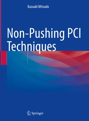 Techniques PCI non poussées - Non-Pushing PCI Techniques