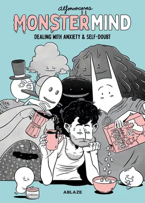 Monstermind : Gérer l'anxiété et le doute de soi - Monstermind: Dealing with Anxiety & Self-Doubt