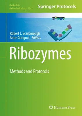 Ribozymes : Méthodes et protocoles - Ribozymes: Methods and Protocols