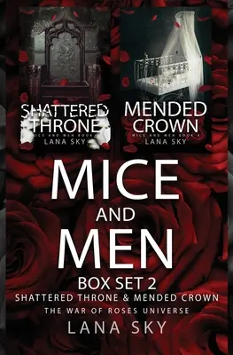 Mice and Men Box Set 2 (Shattered Throne & Mended Crown) : Univers de la Guerre des Roses - Mice and Men Box Set 2 (Shattered Throne & Mended Crown): War of Roses Universe