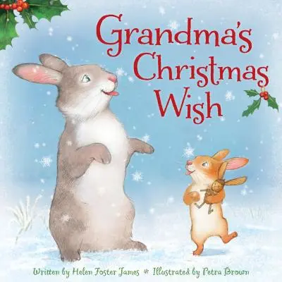 Le vœu de Noël de la grand-mère - Grandma's Christmas Wish