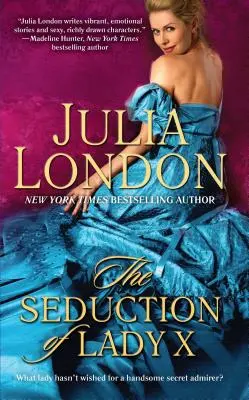 La séduction de Lady X - The Seduction of Lady X