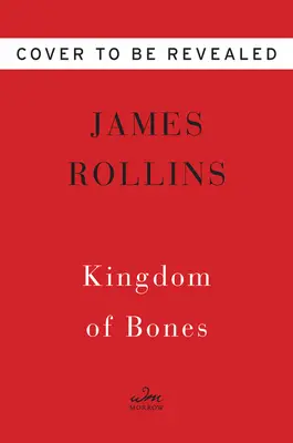 Le royaume des os : Un thriller - Kingdom of Bones: A Thriller