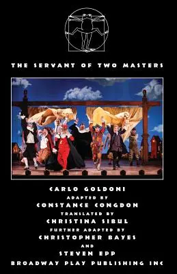 Le serviteur de deux maîtres (version révisée du metteur en scène) - The Servant of Two Masters (Revised Director's Version)